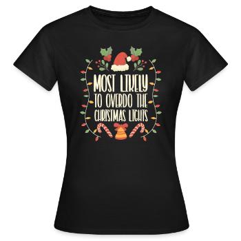 Weihnachten Xmas Lustiger Spruch Humor Witzig - Frauen T-Shirt - Schwarz - Vorne - AI Model Female 172 dark (172cm)