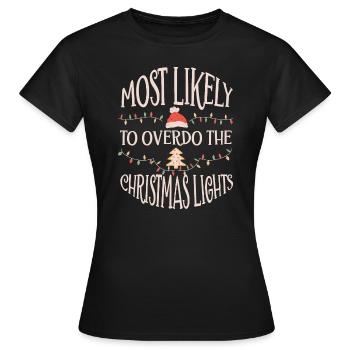 Weihnachten Xmas Lustiger Spruch Humor Witzig - Frauen T-Shirt - Schwarz - Vorne - AI Model Female 172 dark (172cm)