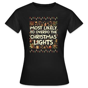 Weihnachten Xmas Lustiger Spruch Humor Witzig - Frauen T-Shirt - Schwarz - Vorne - AI Model Female 172 dark (172cm)
