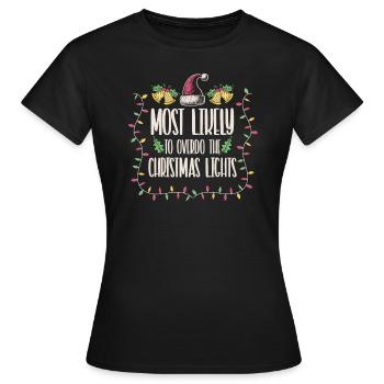Weihnachten Xmas Lustiger Spruch Humor Witzig - Frauen T-Shirt - Schwarz - Vorne - AI Model Female 172 dark (172cm)