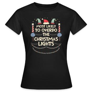 Weihnachten Xmas Lustiger Spruch Humor Witzig - Frauen T-Shirt - Schwarz - Vorne - AI Model Female 172 dark (172cm)