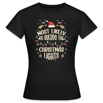 Weihnachten Xmas Lustiger Spruch Humor Witzig - Frauen T-Shirt - Schwarz - Vorne - AI Model Female 172 dark (172cm)
