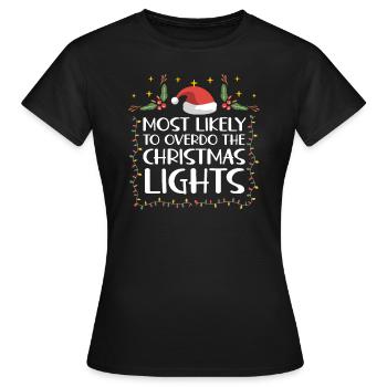 Weihnachten Xmas Lustiger Spruch Humor Witzig - Frauen T-Shirt - Schwarz - Vorne - AI Model Female 172 dark (172cm)