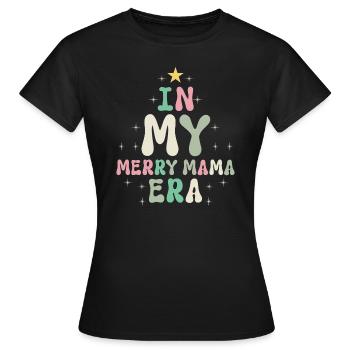 Dans ma joyeuse époque maman Noël Mères Parents - T-shirt Femme - noir - Devant - AI Model Female 172 dark (172cm)
