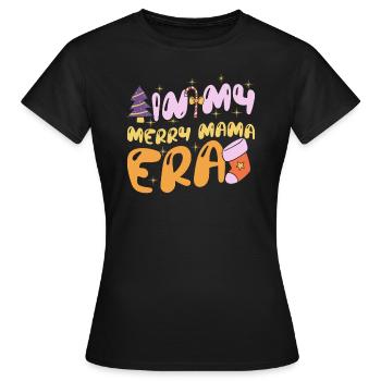 Dans ma joyeuse époque maman Noël Mères Parents - T-shirt Femme - noir - Devant - AI Model Female 172 dark (172cm)