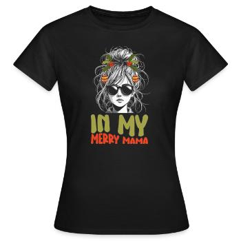 Dans ma joyeuse époque maman Noël Mères Parents - T-shirt Femme - noir - Devant - AI Model Female 172 dark (172cm)