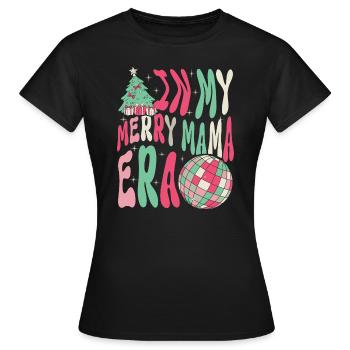 Dans ma joyeuse époque maman Noël Mères Parents - T-shirt Femme - noir - Devant - AI Model Female 172 dark (172cm)