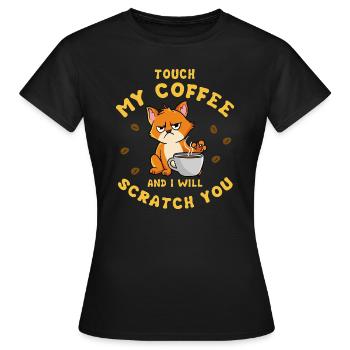 Touchez mon café et je vous gratterai - T-shirt Femme - noir - Devant - AI Model Female 172 dark (172cm)
