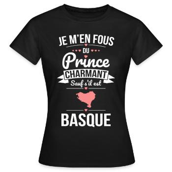 Fous du prince charmant, sauf s'il est Basque - T-shirt Femme - noir - Devant - AI Model Female 172 dark (172cm)