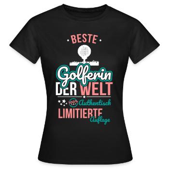 Best Female Golfer in the World - 100% Authentic - Women's T-Shirt - black - Front - AI Model Female 172 dark (172cm)