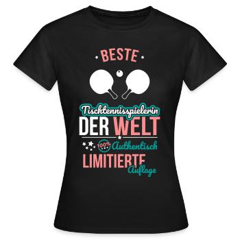 Beste Tischtennisspielerin - 100% Authentisch - Frauen T-Shirt - Schwarz - Vorne - AI Model Female 172 dark (172cm)