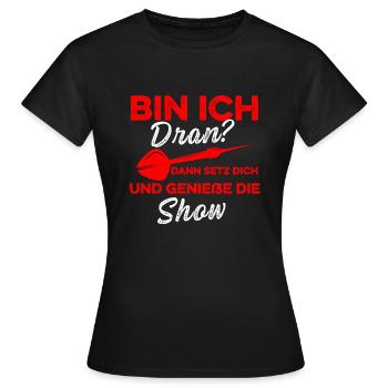Dart, bin ich dran? - Frauen T-Shirt - Schwarz - Vorne - AI Model Female 172 dark (172cm)