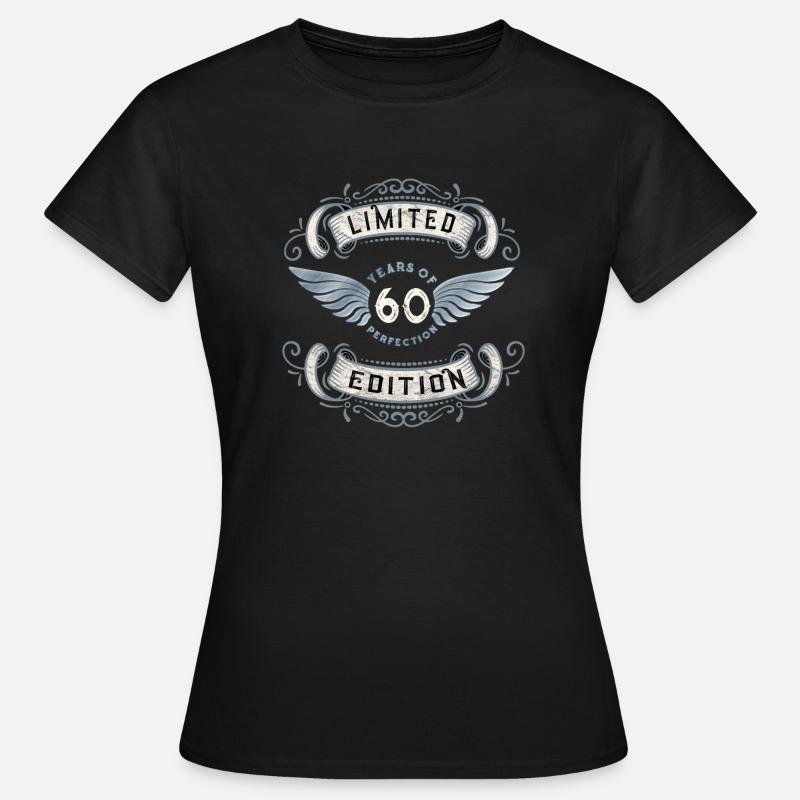 Regalo per il 60 ° compleanno - 60 anni - Maglietta da donna - nero