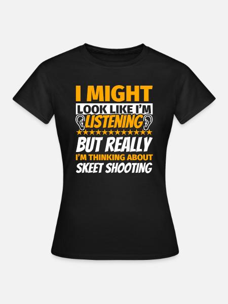 Skeetschießen cadeau amusant - T-shirt Femme - noir
