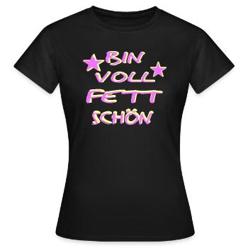 Bin voll Fett schoen - Frauen T-Shirt - Schwarz - Vorne - AI Model Female 172 dark (172cm)
