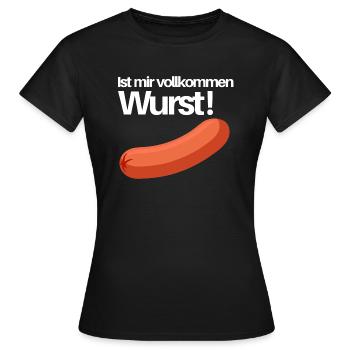 ist mir wurst - Frauen T-Shirt - Schwarz - Vorne - AI Model Female 172 dark (172cm)