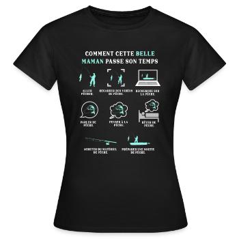 Belle Maman Pêcheuse Pêche Humour Peche - T-shirt Femme - noir - Devant - AI Model Female 172 dark (172cm)