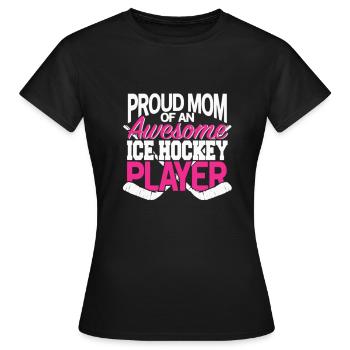 Fière maman de hockey sur glace, cadeau des meilleures mères - T-shirt Femme - noir - Devant - AI Model Female 172 dark (172cm)