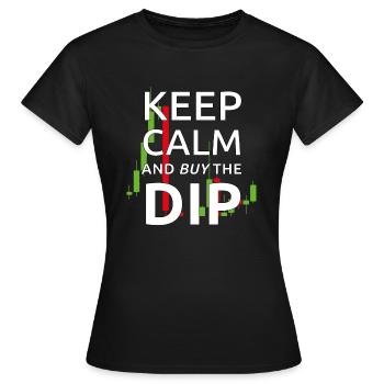 Keep Calm Dip - Frauen T-Shirt - Schwarz - Vorne - AI Model Female 172 dark (172cm)