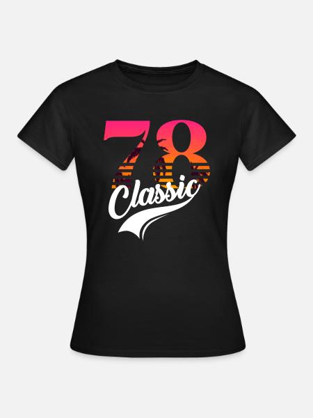 Jahrgang 1978-78th Anniversary - Frauen T-Shirt - Schwarz