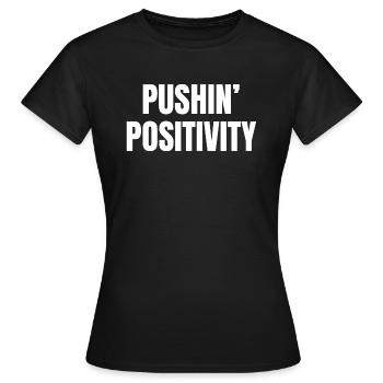 Pousser la positivité - T-shirt Femme - noir - Devant - AI Model Female 172 dark (172cm)