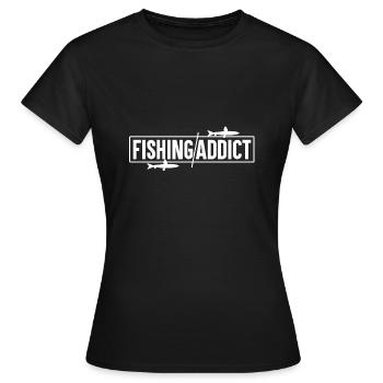 Fishing Addict - Fishing - Frauen T-Shirt - Schwarz - Vorne - AI Model Female 172 dark (172cm)