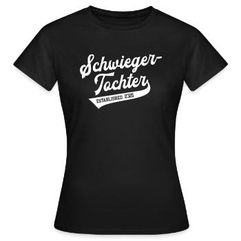 Schwiegertochter 2025 Hochzeit Heirat Ehe Tochter - Frauen T-Shirt - Schwarz - Vorne - AI Model Female 172 dark (172cm)
