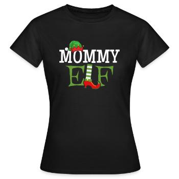 Mommy Elf - Schriftzug - Frauen T-Shirt - Schwarz - Vorne - AI Model Female 172 dark (172cm)