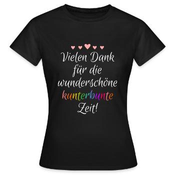 Thank you very much for the wonderful colorful time - Women's T-Shirt - black - Front - AI Model Female 172 dark (172cm)