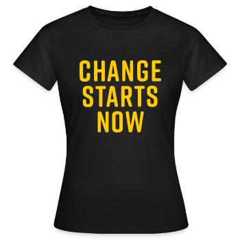 change starts now - T-shirt Femme - noir - Devant - AI Model Female 172 dark (172cm)