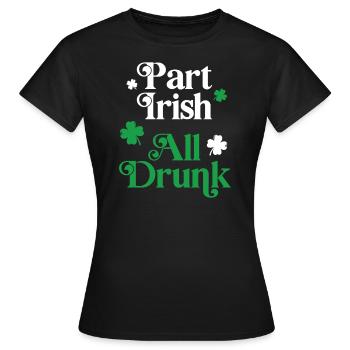 En partie irlandais, tout ivre - T-shirt Femme - noir - Devant - AI Model Female 172 dark (172cm)