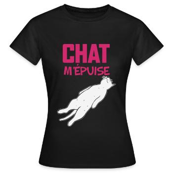 Chat M'Epuise Humour Femme Cadeau - T-shirt Femme - noir - Devant - AI Model Female 172 dark (172cm)
