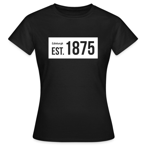 EST. 1875 Hibs - Women's T-Shirt
