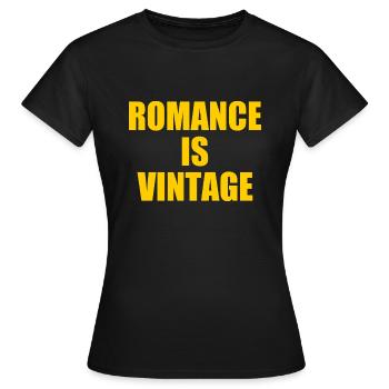 romance is vintage - Women's T-Shirt - black - Front - AI Model Female 172 dark (172cm)