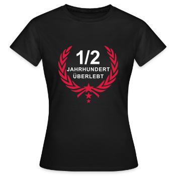Siegerkranz - 1/2 Jahrhundert (50 Jahre) überlebt - Frauen T-Shirt - Schwarz - Vorne - AI Model Female 172 dark (172cm)