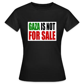 gaza is not for sale - Women's T-Shirt - black - Front - AI Model Female 172 dark (172cm)