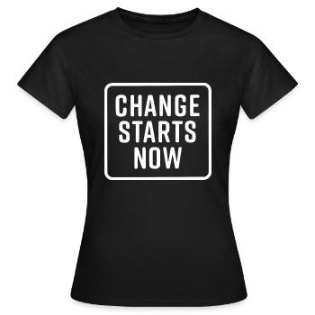 change starts now - T-shirt Femme - noir - Devant - AI Model Female 172 dark (172cm)