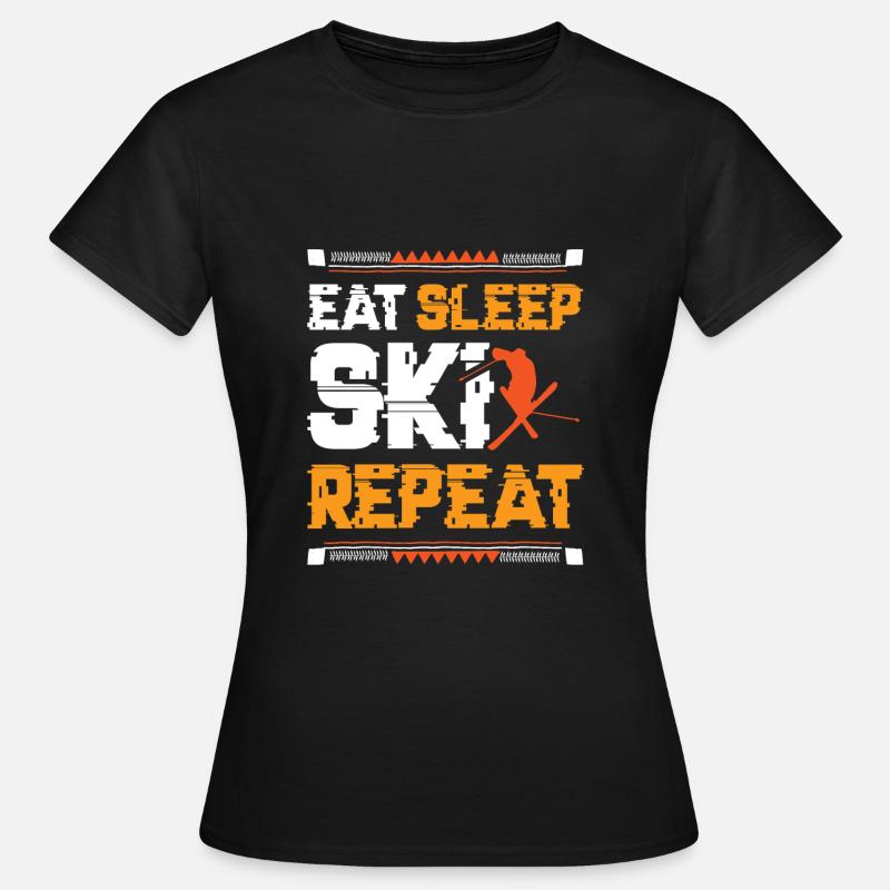 Eat Sleep Ski Repeat - Women's T-Shirt - black