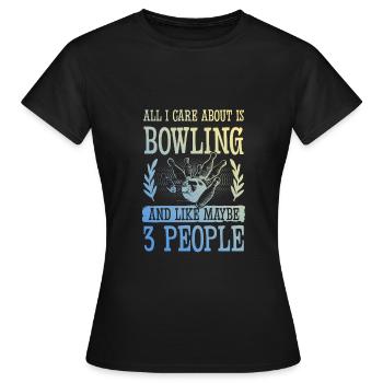 Bowling drôle de dicton - T-shirt Femme - noir - Devant - AI Model Female 172 dark (172cm)