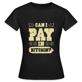 Pay with Bitcoin - Women's T-Shirt - black - Front - AI Model Female 172 dark (172cm)