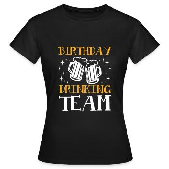 Équipe de consommation d’anniversaire - T-shirt Femme - noir - Devant - AI Model Female 172 dark (172cm)