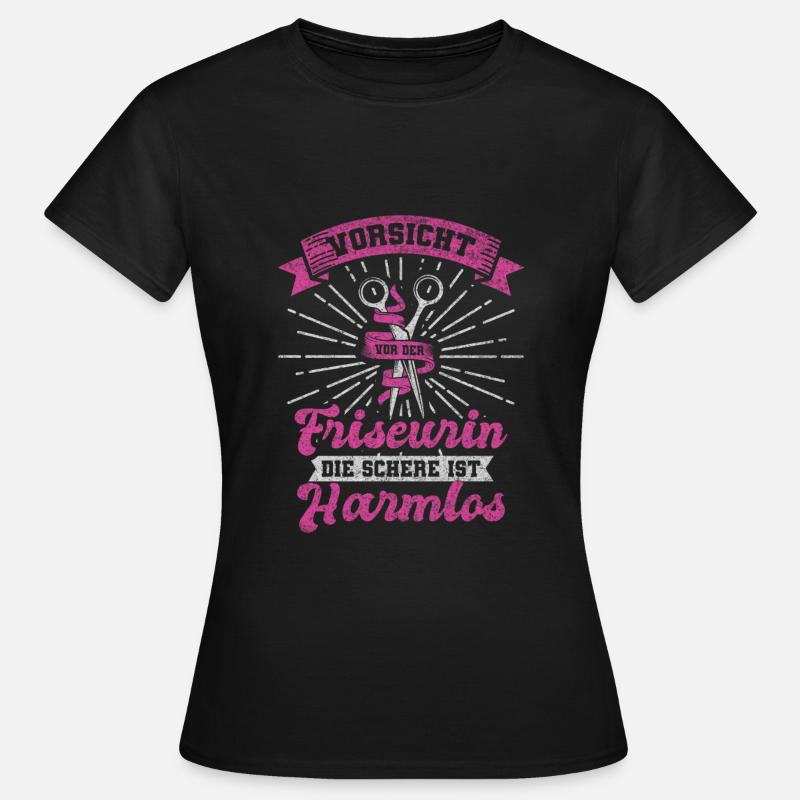 Friseurin Harmlos - Frauen T-Shirt - Schwarz