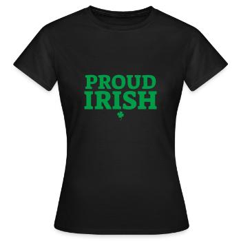Fier irlandais Irlande Irlandais Irlandais - T-shirt Femme - noir - Devant - AI Model Female 172 dark (172cm)