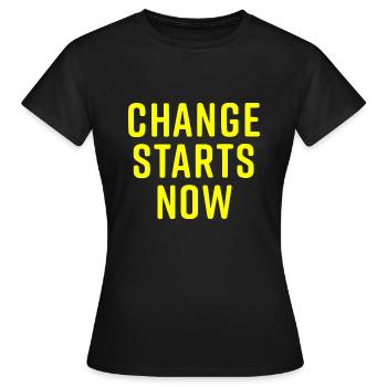 change starts now - T-shirt Femme - noir - Devant - AI Model Female 172 dark (172cm)