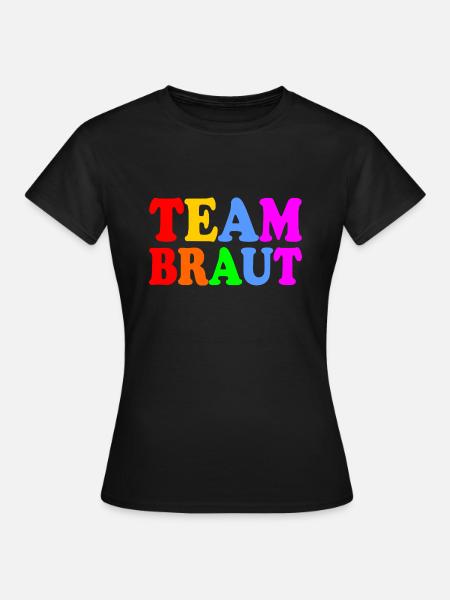 Team braut - Frauen T-Shirt - Schwarz