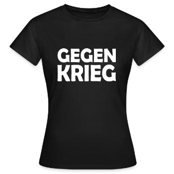 Gegen krieg - Frauen T-Shirt - Schwarz - Vorne - AI Model Female 172 dark (172cm)