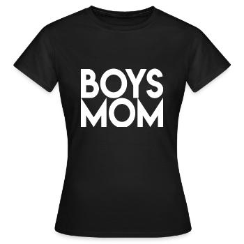 Boys Mom - Women's T-Shirt - black - Front - AI Model Female 172 dark (172cm)