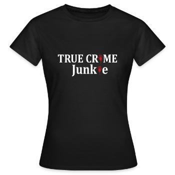 TRUE CRIME: Un vrai drogué du crime - T-shirt Femme - noir - Devant - AI Model Female 172 dark (172cm)