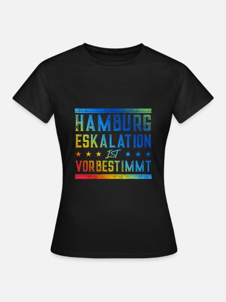 Hamburg Eskalation - Frauen T-Shirt - Schwarz