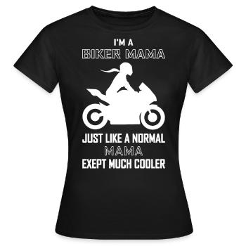 Cool Biker Mom Motorcyclist Biker Athlete - Women's T-Shirt - black - Front - AI Model Female 172 dark (172cm)